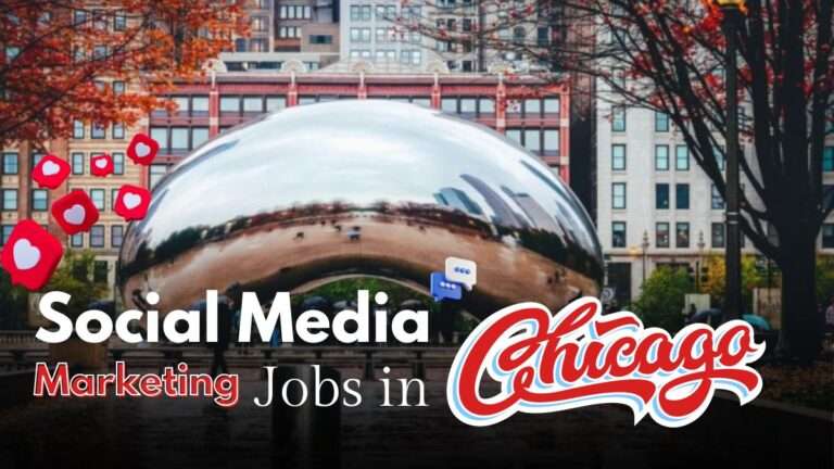 Social Media Marketing Jobs in Chicago