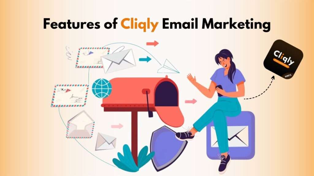 Features of Cliqly Email Marketing