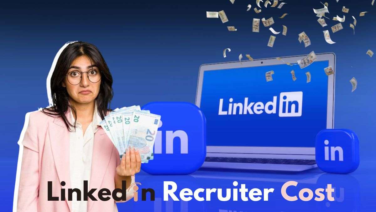 Linkedin Recruiter Cost