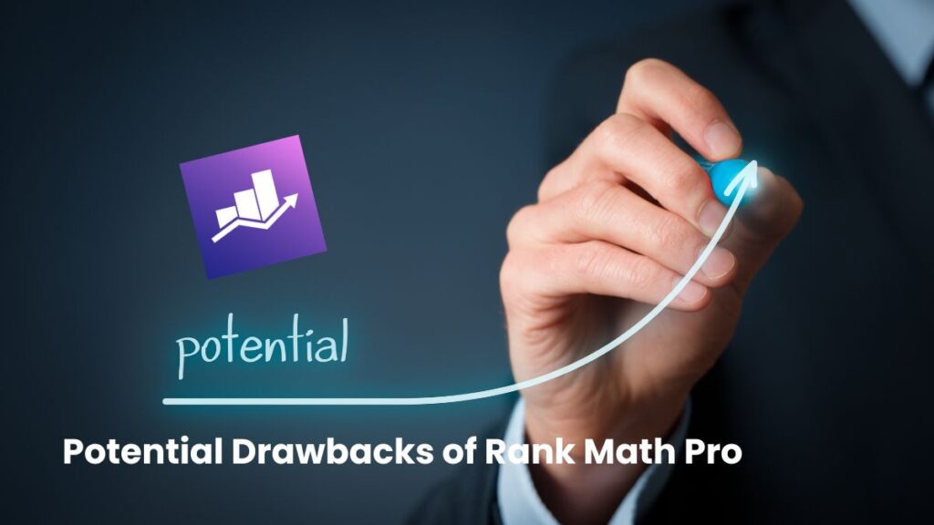 Potential Drawbacks of Rank Math Pro