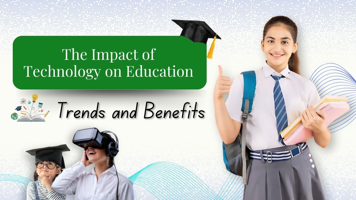 The Impact of Technology on Education