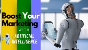 How to Use AI to Boost Your Marketing