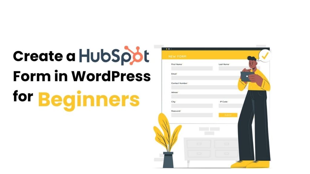 Create a HubSpot Form in WordPress