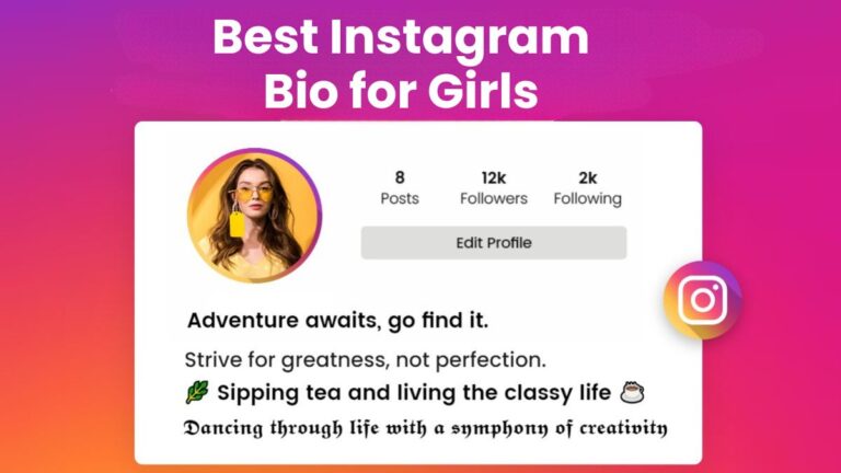 Instagram Bio for Girls